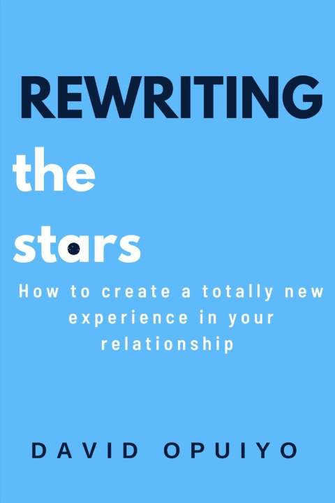 Книга Rewriting the stars David Opuiyo