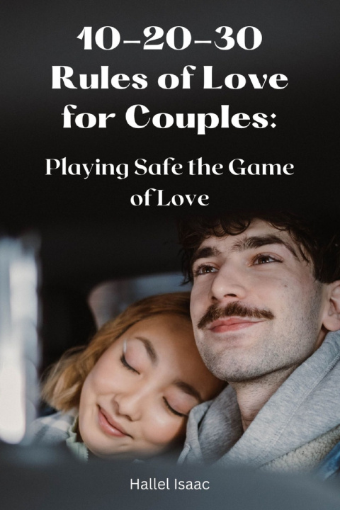 Knjiga 10-20-30 Rules of Love for Couples Hallel Isaac