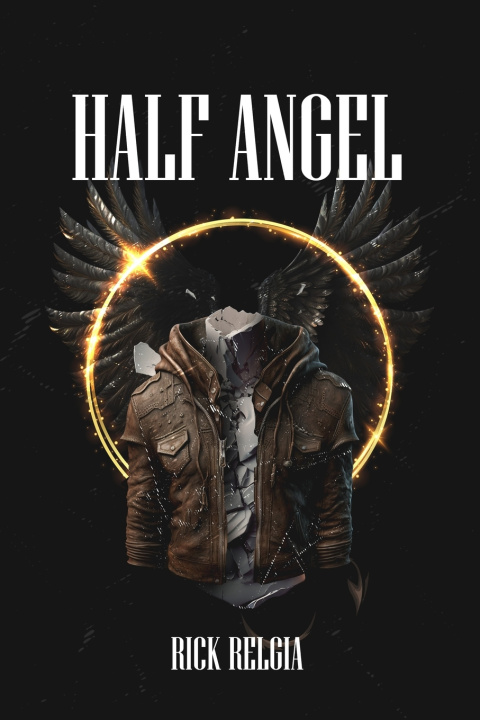 Kniha Half Angel Rick Relgia