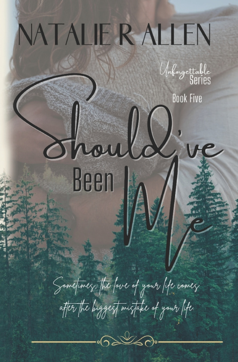 Book Should've Been Me Natalie R Allen