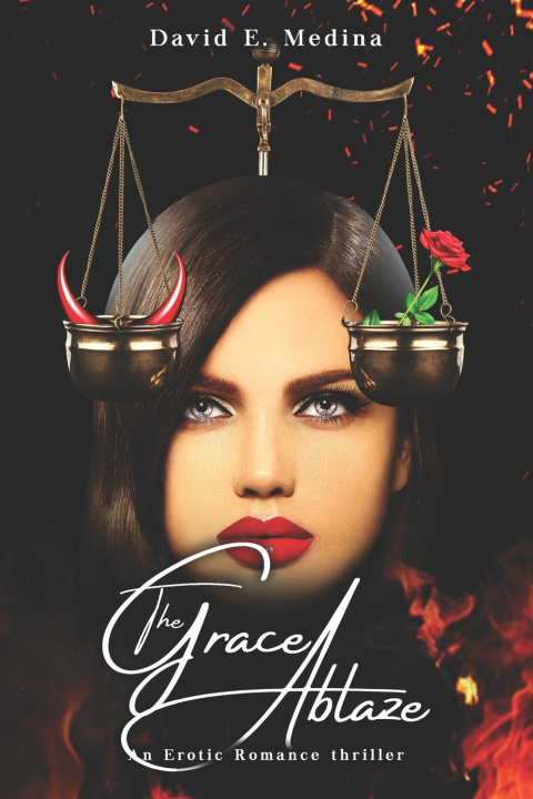 Kniha The Grace Ablaze David Emmanuel Medina