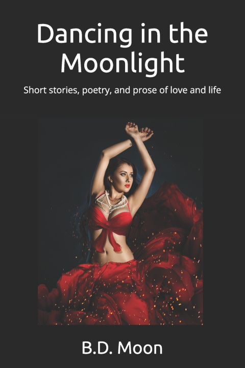 Kniha Dancing in the Moonlight B.D. Moon