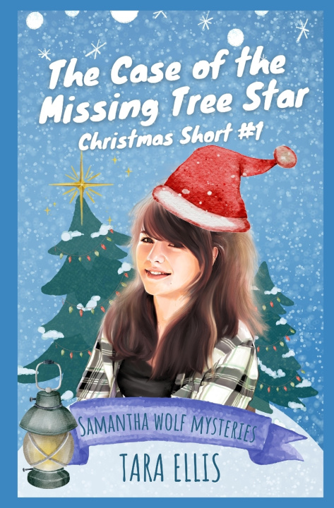 Knjiga The Case of the Missing Tree Star Tara Ellis