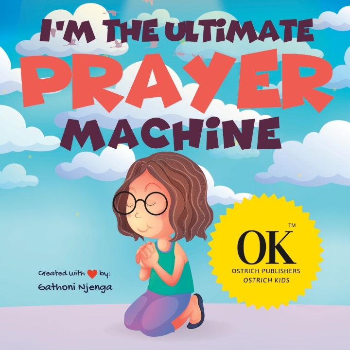 Kniha I'm The Ultimate Prayer Machine Gathoni Njenga