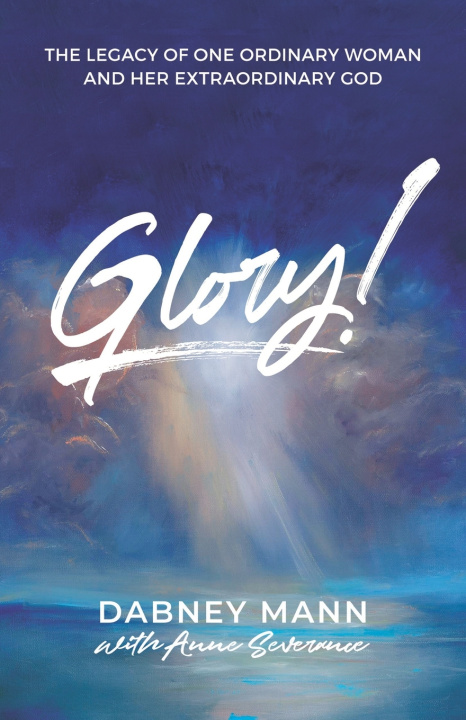 Knjiga Glory! Dabney Mann