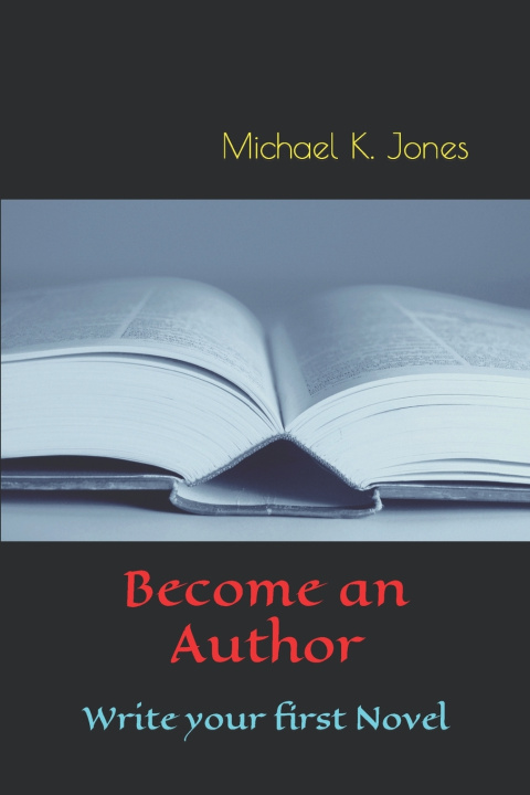 Kniha Become an Author Michael Kenneth Jones