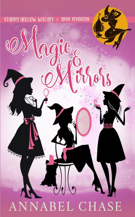 Kniha Magic & Mirrors Annabel Chase