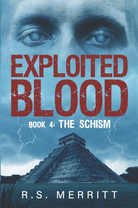 Kniha Exploited Blood R S Merritt