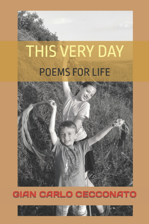 Книга THIS VERY DAY GIAN CARLO CECCONATO