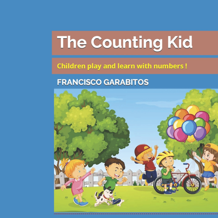 Kniha The Counting Kid FRANCISCO GARABITOS