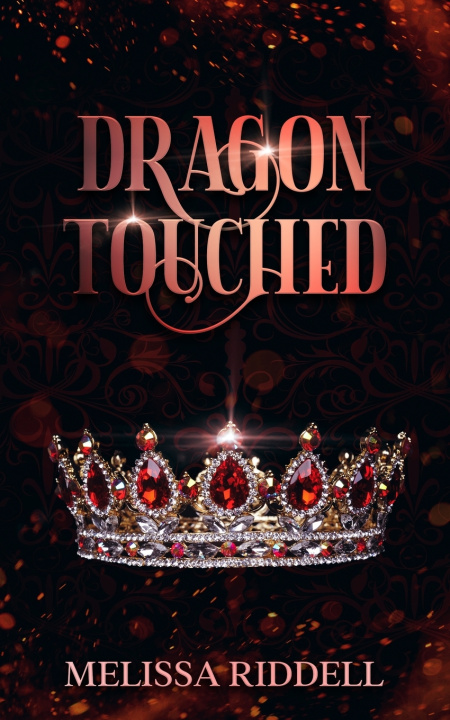Knjiga Dragon Touched Melissa Riddell