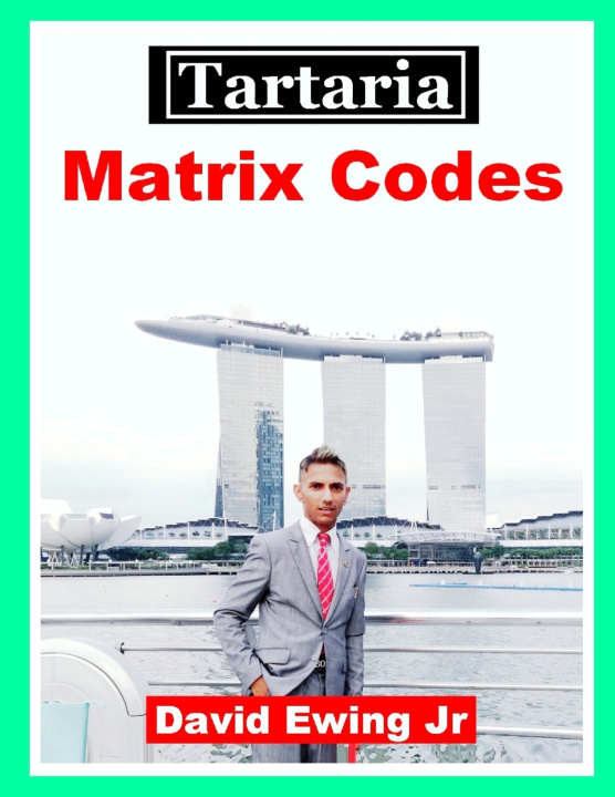 Kniha Tartaria - Matrix Codes David Ewing Jr