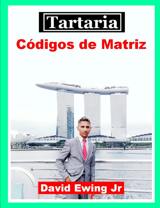 Kniha Tartaria - Códigos de Matriz David Ewing Jr