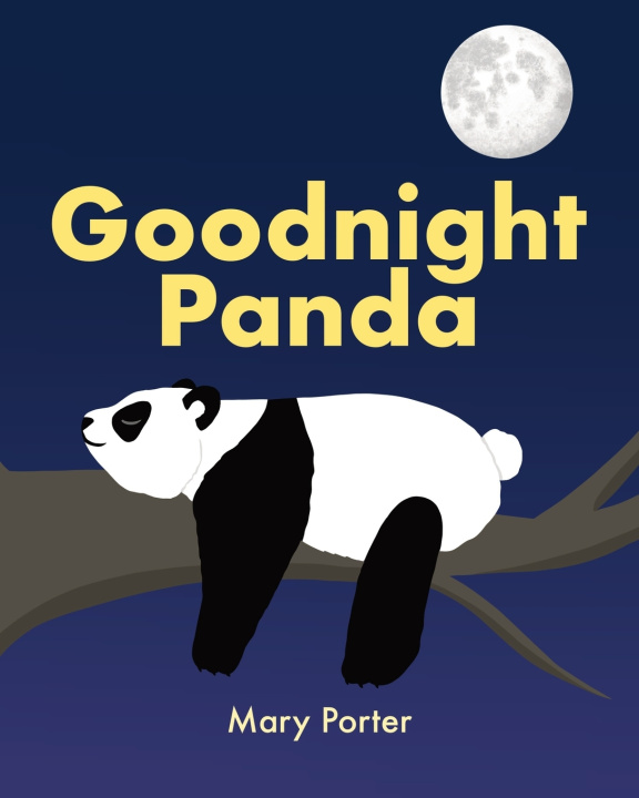 Knjiga Goodnight Panda Mary Porter