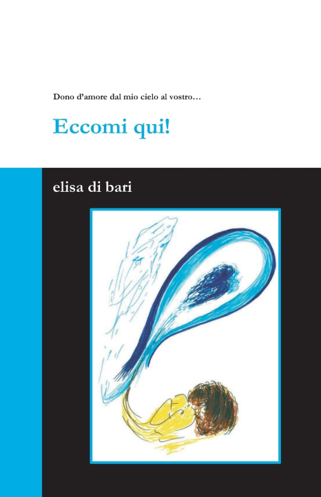 Book Eccomi qui! Elisa di Bari