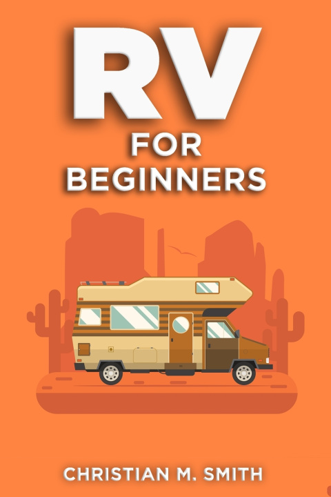 Kniha RV for Beginners Christian M. Smith