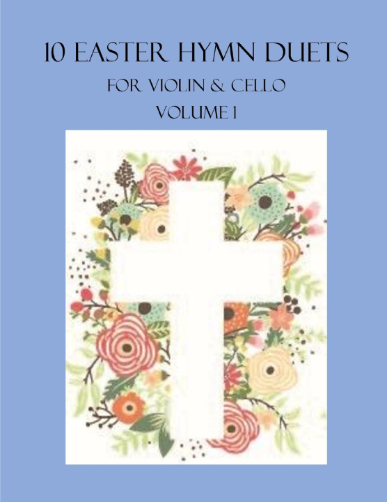 Knjiga 10 Easter Duets for Violin and Cello B. C. Dockery