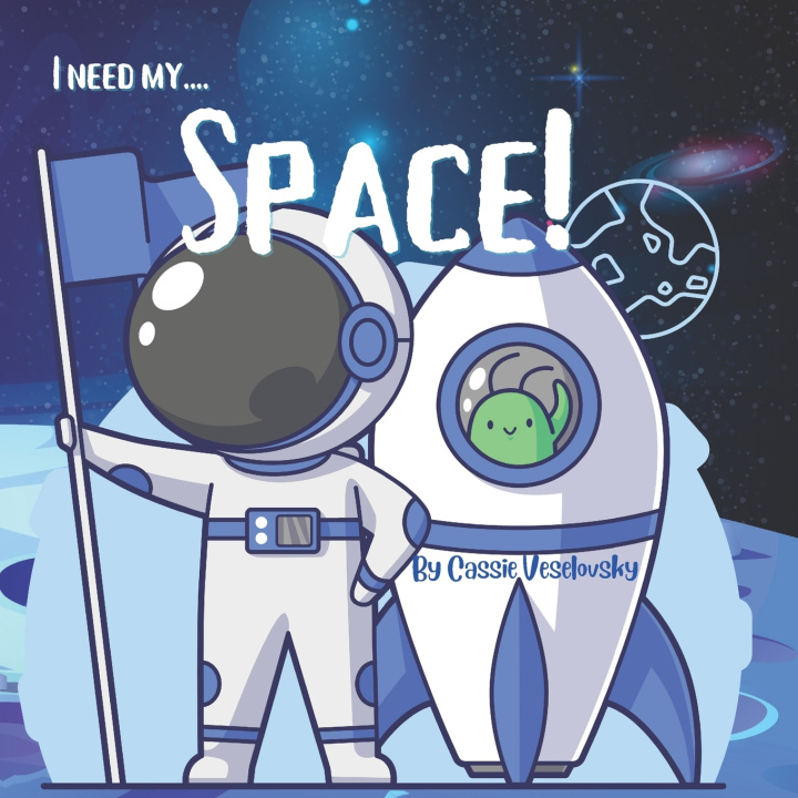 Kniha Space! Cassie Veselovsky