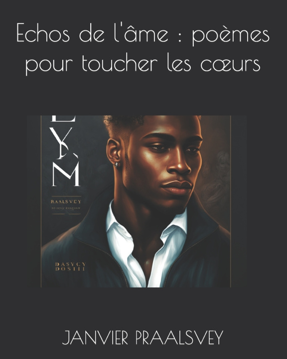 Kniha Echos de l'âme JANVIER PRAALSVEY