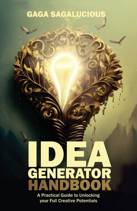 Kniha Idea Generator Handbook Gaga Sagalucious