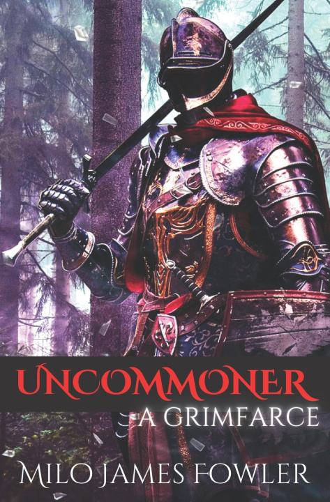 Buch Uncommoner Milo James Fowler