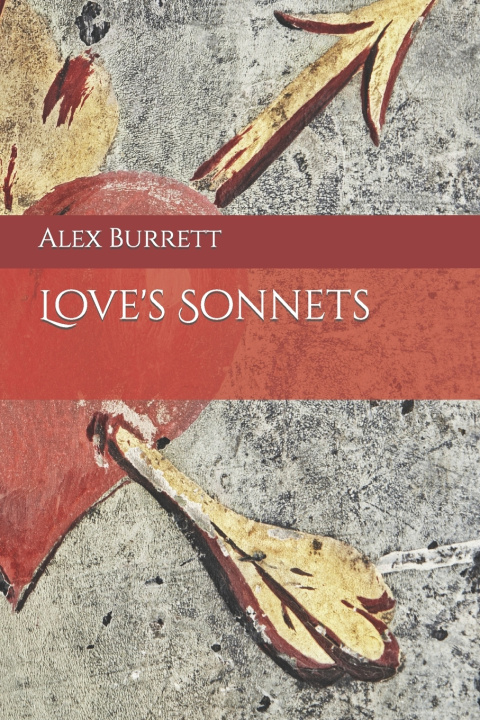 Knjiga Love's Sonnets Alex Burrett
