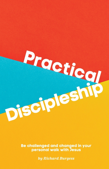 Book Practical Discipleship Richard Burgess