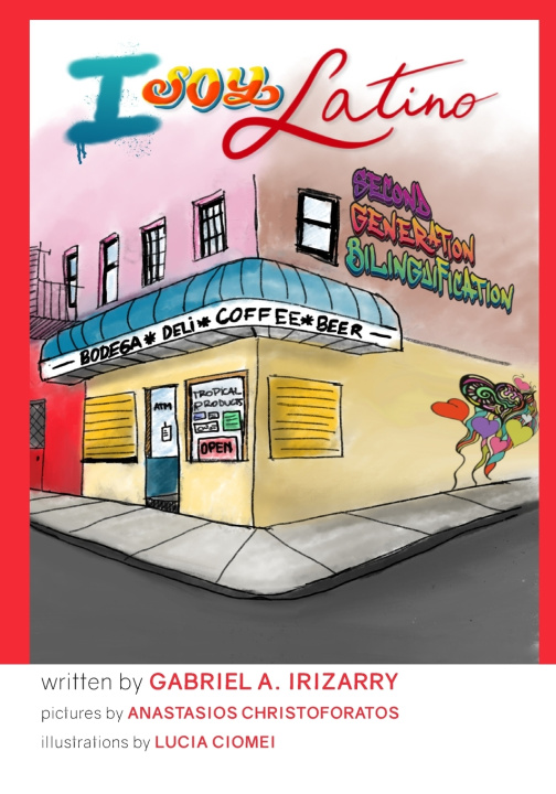 Книга I Soy Latino Gabriel Archangel Irizarry III