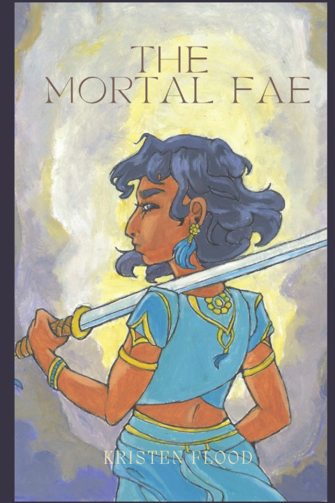Книга The Mortal Fae Kristen Flood