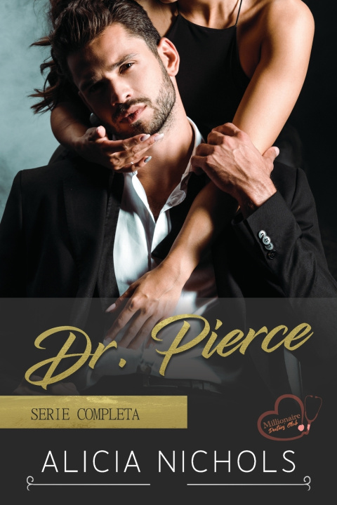 Kniha Dr. Pierce Alicia Nichols