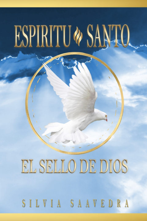 Книга Espíritu Santo EL SELLO DE DIOS Julie Boney
