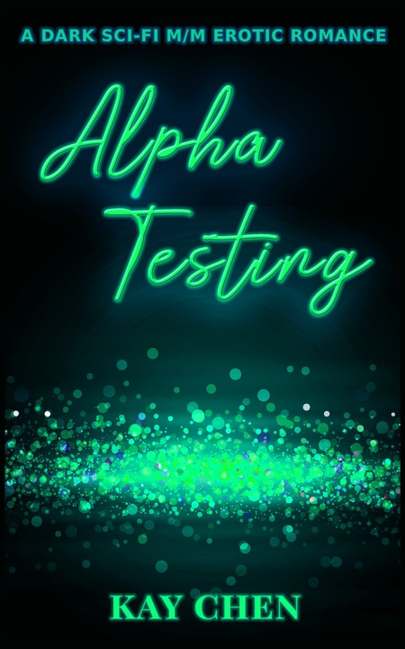 Knjiga Alpha Testing Kay Chen