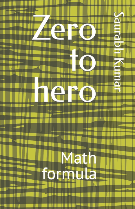 Книга Zero to hero Saurabh Kumar