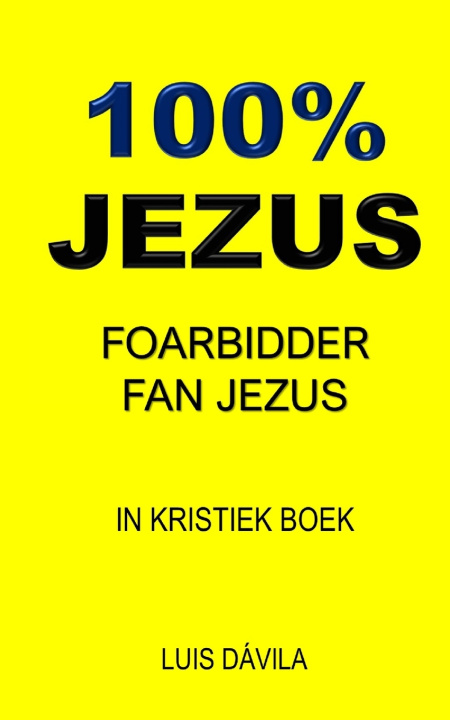 Kniha 100% JEZUS 100 JESUS Books