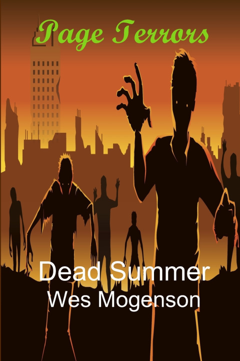 Kniha Dead Summer Wes Mogenson