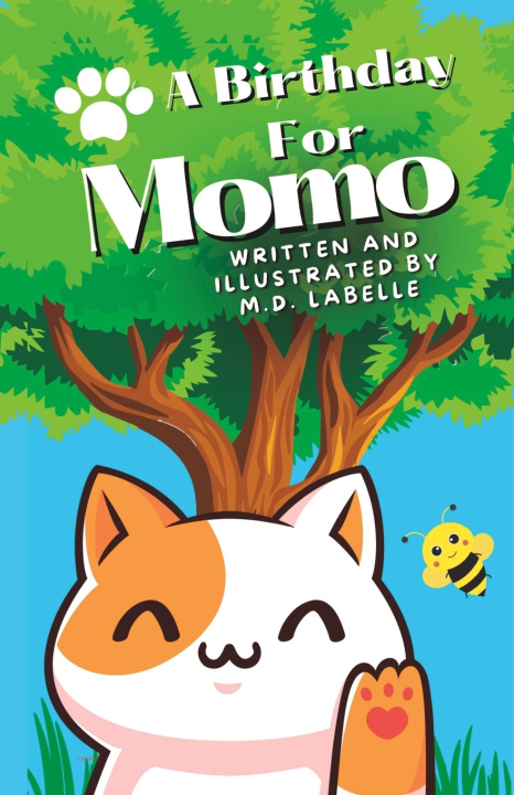 Книга A Birthday For Momo M.D. LaBelle