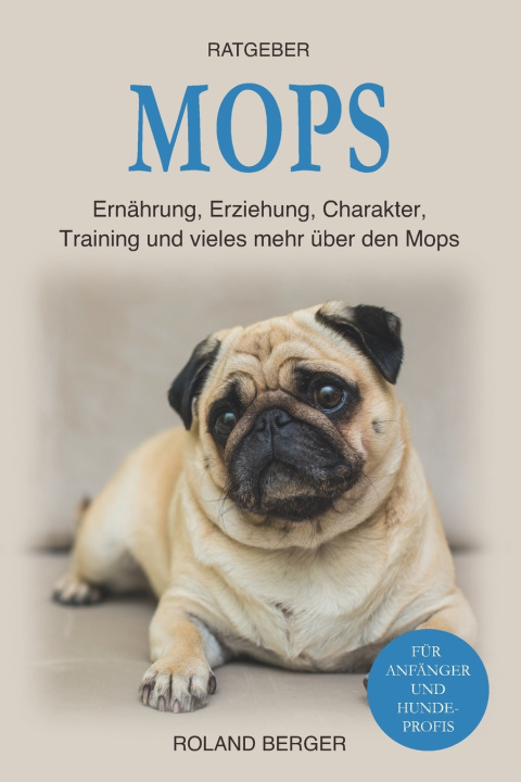 Kniha Mops Roland Berger