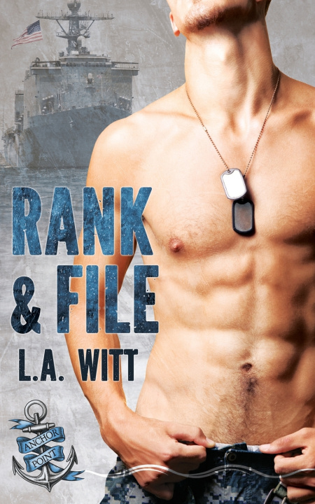 Knjiga Rank & File L.A. Witt