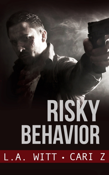 Book Risky Behavior L.A. Witt