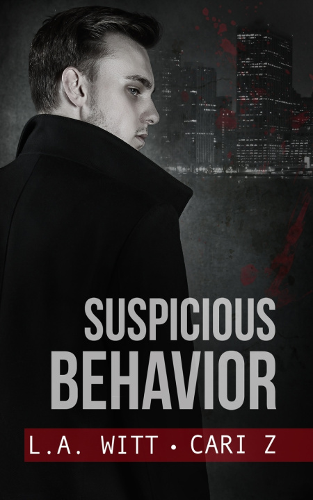 Book Suspicious Behavior L.A. Witt