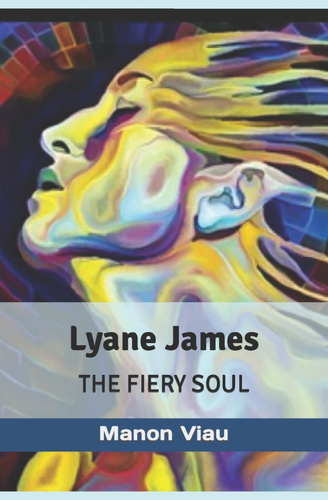 Kniha Lyane James Manon Viau