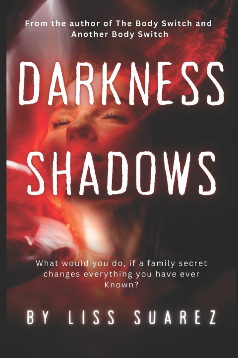 Kniha Darkness Shadows L. Suarez