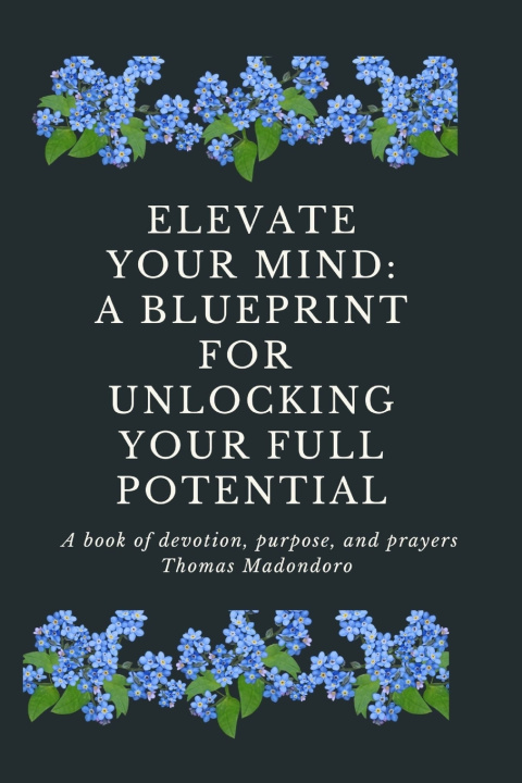 Kniha Elevate Your Mind Thomas Madondoro