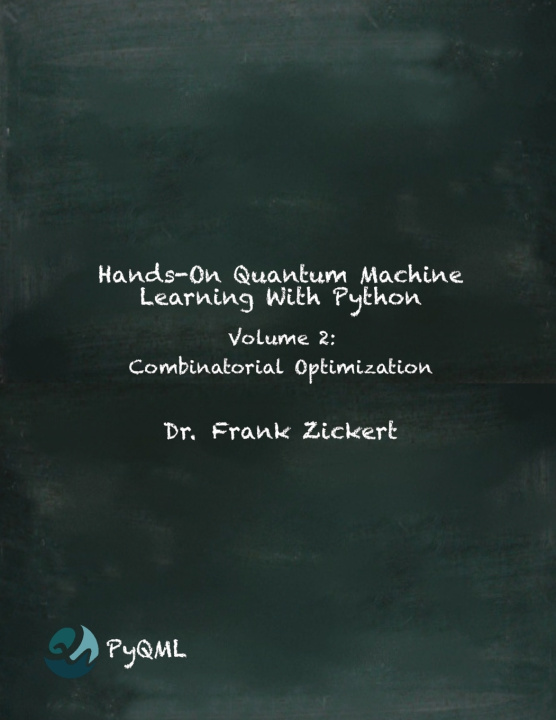 Knjiga Hands-On Quantum Machine Learning With Python Frank Zickert