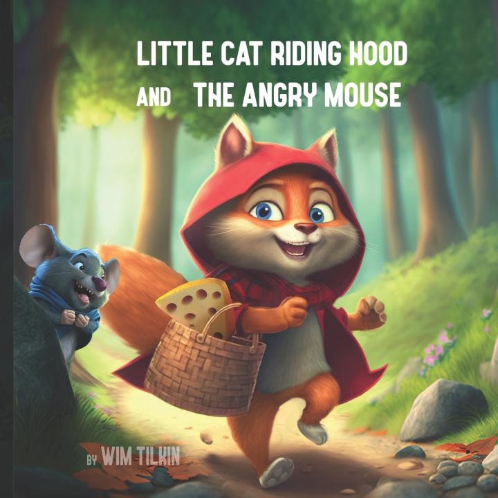 Knjiga Little Cat Riding Hood Wim Tilkin