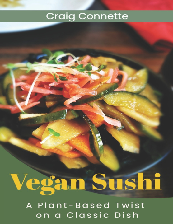 Kniha Vegan Sushi Connette