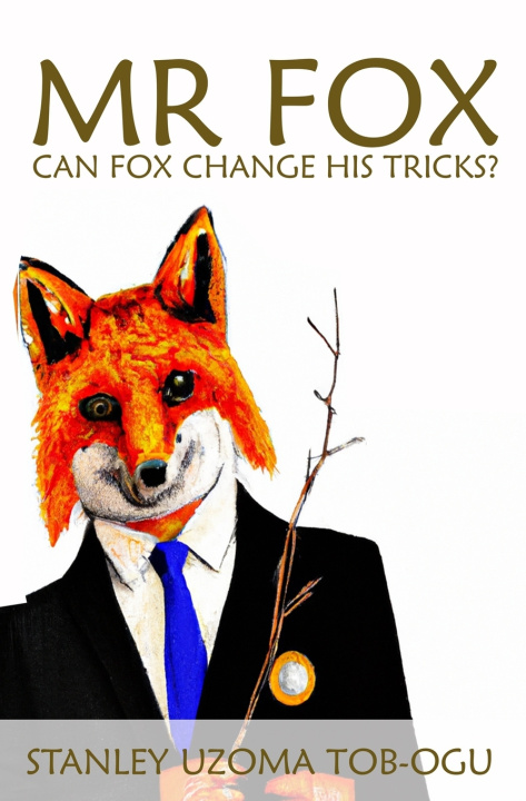Knjiga MR FOX STANLEY UZOMA TOB-OGU