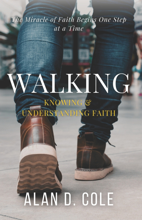 Book WALKING Alan D. Cole