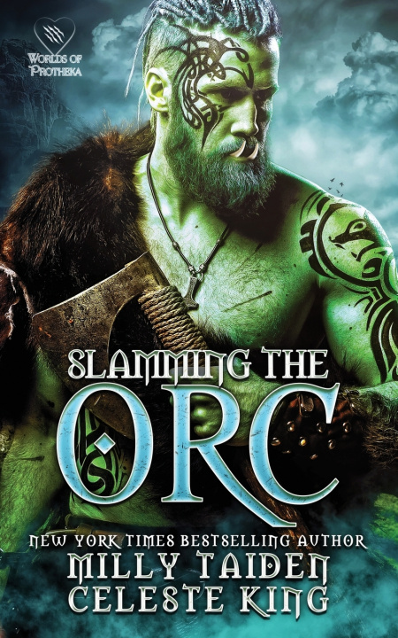 Book Slamming the Orc Celeste King