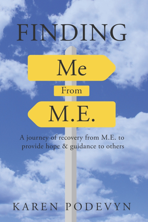 Kniha FINDING ME FROM M.E. KAREN PODEVYN